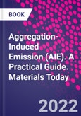 Aggregation-Induced Emission (AIE). A Practical Guide. Materials Today- Product Image