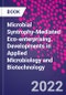 Microbial Syntrophy-mediated Eco-enterprising. Developments in Applied Microbiology and Biotechnology - Product Thumbnail Image