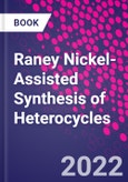 Raney Nickel-Assisted Synthesis of Heterocycles- Product Image