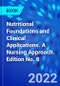 Nutritional Foundations and Clinical Applications. A Nursing Approach. Edition No. 8 - Product Thumbnail Image
