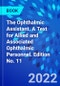 The Ophthalmic Assistant. A Text for Allied and Associated Ophthalmic Personnel. Edition No. 11 - Product Image