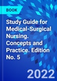Study Guide for Medical-Surgical Nursing. Concepts and Practice. Edition No. 5- Product Image
