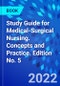 Study Guide for Medical-Surgical Nursing. Concepts and Practice. Edition No. 5 - Product Image