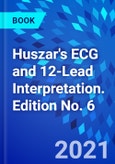 Huszar's ECG and 12-Lead Interpretation. Edition No. 6- Product Image