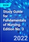 Study Guide for Fundamentals of Nursing. Edition No. 3 - Product Thumbnail Image