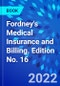 Fordney's Medical Insurance and Billing. Edition No. 16 - Product Image