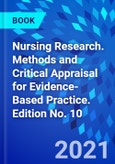 Nursing Research. Methods and Critical Appraisal for Evidence-Based Practice. Edition No. 10- Product Image