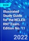 Illustrated Study Guide for the NCLEX-RN? Exam. Edition No. 11 - Product Thumbnail Image