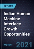 Indian Human Machine Interface (HMI) Growth Opportunities- Product Image