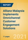 Allianz Malaysia Implements Omnichannel Customer Engagement Solutions - Use Case- Product Image