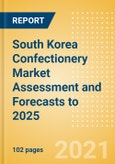 South Korea Confectionery Market Assessment and Forecasts to 2025 - Analyzing Product Categories and Segments, Distribution Channel, Competitive Landscape, Packaging and Consumer Segmentation- Product Image