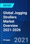 Global Jogging Strollers Market Overview, 2021-2026 - Product Thumbnail Image