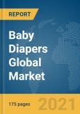 Baby Diapers Global Market Report 2021: COVID-19 Growth and Change- Product Image