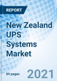 New Zealand UPS Systems Market (2021-2027): Forecast by KVA Rating, Phase, Application, Region and Competitive Landscape- Product Image