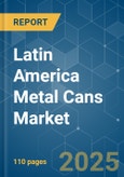 Latin America Metal Cans Market - Growth, Trends, COVID-19 Impact, and Forecasts (2021 - 2026)- Product Image