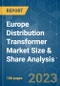 Europe Distribution Transformer Market Size & Share Analysis - Growth Trends & Forecasts (2023 - 2028) - Product Thumbnail Image