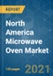 North America Microwave Oven Market - Growth, Trends, Covid-19 Impact and Forecasts (2021-2026) - Product Thumbnail Image