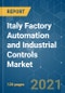 Italy Factory Automation and Industrial Controls Market - Growth, Trends, COVID-19 Impact, and Forecasts (2021 - 2026) - Product Thumbnail Image