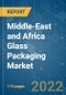 Middle-East and Africa Glass Packaging Market - Growth, Trends, COVID-19 Impact, and Forecasts (2022 - 2027) - Product Thumbnail Image