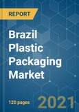 Brazil Plastic Packaging Market - Growth, Trends, COVID-19 Impact, and Forecasts (2021 - 2026)- Product Image
