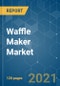 Waffle Maker Market - Growth, Trends, COVID-19 Impact, and Forecasts (2021 - 2026) - Product Thumbnail Image