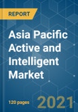Asia Pacific Active and Intelligent Market - Growth, Trends, COVID-19 Impact, and Forecasts (2021 - 2026)- Product Image