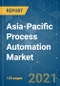 Asia-Pacific Process Automation Market - Growth, Trends, COVID-19 Impact, and Forecasts (2021 - 2026) - Product Image