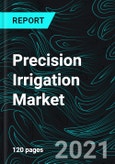 Precision Irrigation Market Global Forecast 2021-2027, Industry Trends, Share, Insight, Growth, Impact of COVID-19, Opportunity Company Analysis- Product Image