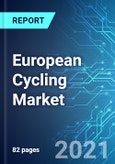 European Cycling Market: Size, Trends & Forecast with Impact Analysis of COVID-19 (2021-2025)- Product Image