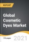 Global Cosmetic Dyes Market 2021-2028 - Product Image