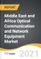 Middle East and Africa Optical Communication and Network Equipment Market 2021-2028 - Product Thumbnail Image