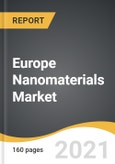Europe Nanomaterials Market 2021-2028- Product Image