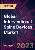 Global Interventional Spine Devices Market 2024-2028- Product Image