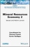 Mineral Resource Economy 2. Issues and Action Levers. Edition No. 1 - Product Thumbnail Image