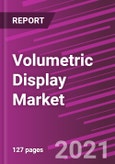 Volumetric Display Market Size, Share, Trends, Industry Analysis Report, By Display (Swept-Volume Display, Static-Volume Display), By End-Use, By Region; Segment Forecasts, 2021 - 2028- Product Image