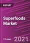 Superfoods Market Share, Size, Trends, Industry Analysis Report, By Type (Fruits, Vegetables, Grains & Seeds, Herbs & Roots, Others); By Application (Snacks, Beverages, Bakery & Confectionery, Others); By Region; Segment Forecast, 2021 - 2028 - Product Image