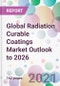 Global Radiation Curable Coatings Market Outlook to 2026 - Product Thumbnail Image