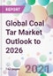 Global Coal Tar Market Outlook to 2026 - Product Image