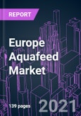 Europe Aquafeed Market 2020-2030 by Source, Ingredient, Product Form (Pellet, Extruded, Powdered, Liquid), Species (Fish, Mollusk, Crustacean), Lifecycle (Grower, Finisher, Starter, Brooder), and Country: Trend Forecast and Growth Opportunity- Product Image