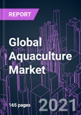Global Aquaculture Market 2020-2030 by Nature (Inland & Inshore, Offshore), Species, Environment (Marine Water, Fresh Water, Brackish Water), and Region: Trend Forecast and Growth Opportunity- Product Image