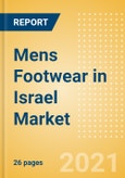 Mens Footwear in Israel - Sector Overview, Brand Shares, Market Size and Forecast to 2025- Product Image