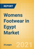 Womens Footwear in Egypt - Sector Overview, Brand Shares, Market Size and Forecast to 2025- Product Image