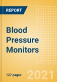 Blood Pressure Monitors (Healthcare IT) - Medical Devices Pipeline Product Landscape, 2021- Product Image