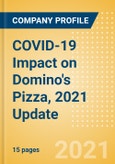 COVID-19 Impact on Domino's Pizza, 2021 Update- Product Image