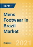 Mens Footwear in Brazil - Sector Overview, Brand Shares, Market Size and Forecast to 2025- Product Image