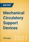 Mechanical Circulatory Support Devices (Cardiovascular Devices) - Medical Devices Pipeline Product Landscape, 2021 - Product Image