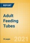 Adult Feeding Tubes (Hospital Supplies) - Medical Devices Pipeline Product Landscape, 2021 - Product Thumbnail Image