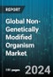 Global Non-Genetically Modified Organism Market by Application (Alternative for Dairy Products, Beverages, Fruits & Vegetables), Distribution (Convenience Stores, Food Service, Retailers) - Forecast 2024-2030 - Product Image