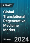 Global Translational Regenerative Medicine Market by Product Type (Cell Based Product, Gene Therapy Product, Tissue Engineered Product), Application (Cardiovascular, Dermatology, Diabetes) - Forecast 2024-2030- Product Image