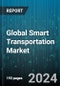 Global Smart Transportation Market by Component (Hardware, Solutions), Transportation Type (Airways, Maritime, Railways), Technologies, Application - Forecast 2023-2030 - Product Image